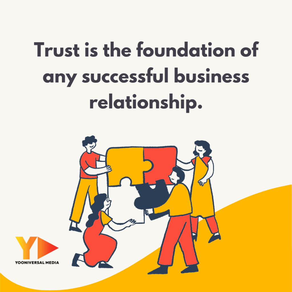 Trust forms the cornerstone of successful business relationships, fostering loyalty and reliability